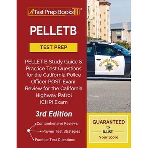 PELLETB Test Prep: PELLET B Study Guide and Practice Test Questions for the Cali